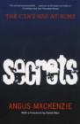 Image for Secrets : The CIA&#39;s War at Home