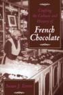 Image for Crafting the culture and history of French chocolate