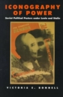 Image for Iconography of power  : Soviet political posters under Lenin and Stalin