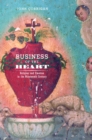 Image for Business of the heart  : religion and emotion in the nineteenth century