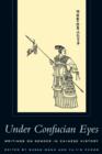 Image for Under Confucian Eyes : Writings on Gender in Chinese History
