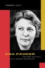 Image for Ana Pauker : The Rise and Fall of a Jewish Communist