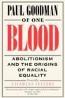 Image for Of One Blood : Abolitionism and the Origins of Racial Equality