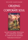 Image for Creating the Corporate Soul