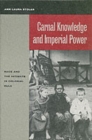 Image for Carnal knowledge and imperial power  : race and the intimate in colonial rule