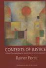 Image for Contexts of justice  : political philosophy beyond liberalism and communitarianism