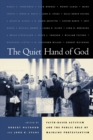 Image for The quiet hand of God  : faith-based activism and the public role of mainline Protestantism