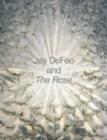 Image for Jay DeFeo and The Rose