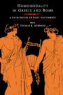 Image for Homosexuality in Greece and Rome  : a sourcebook of basic documents