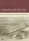 Image for A River and Its&#39; City : The Nature of Landscape in New Orleans
