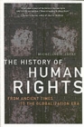 Image for The history of human rights: from ancient times to the globalization era
