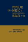 Image for Popular Music and National Culture in Israel