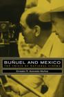 Image for Buänuel and Mexico  : the crisis of national cinema