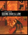 Image for Seeing High and Low