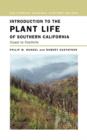 Image for Introduction to the plant life of southern California  : coast to foothills