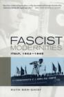 Image for Fascist modernities  : Italy, 1922-1945