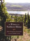 Image for The Wines of the Northern Rhone