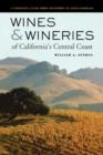 Image for Wines and Wineries of California’s Central Coast