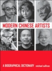 Image for Modern Chinese artists  : a biographical dictionary