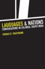 Image for Languages and nations  : conversations in colonial South India
