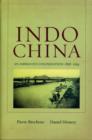 Image for Indochina  : an ambiguous colonization, 1858-1954
