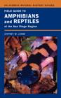 Image for Field Guide to Amphibians and Reptiles of the San Diego Region