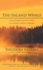 Image for The inland whale  : nine stories from California Indian legends