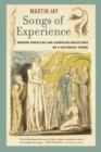 Image for Songs of experience  : modern American and European variations on a universal theme
