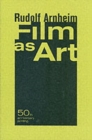 Image for Film as Art, 50th Anniversary Printing