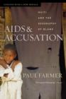 Image for AIDS and accusation  : Haiti and the geography of blame