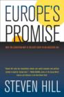 Image for Europe&#39;s promise  : why the European way is the best hope in an insecure age