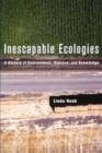 Image for Inescapable Ecologies