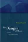 Image for The Danger of Music and Other Anti-Utopian Essays