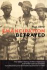 Image for Emancipation betrayed  : the hidden history of black organizing and white violence in Florida from Reconstruction to the bloody election of 1920