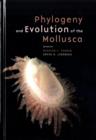 Image for Phylogeny and Evolution of the Mollusca