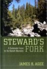 Image for Steward&#39;s fork  : a sustainable future for the Klamath Mountains