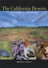 Image for The California deserts  : an ecological rediscovery