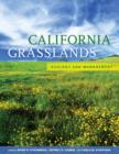 Image for California grasslands  : ecology and management
