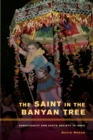 Image for The saint in the banyan tree  : Christianity and caste society in India