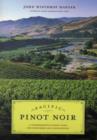 Image for Pacific pinot noir  : a comprehensive winery guide for consumers and connoisseurs