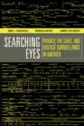 Image for Searching eyes  : privacy, the state, and disease surveillance in America