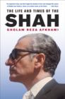 Image for The life and times of the Shah