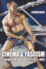 Image for Cinema and fascism  : Italian film and society, 1922-1943