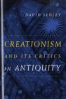 Image for Creationism and Its Critics in Antiquity