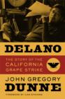 Image for Delano : The Story of the California Grape Strike