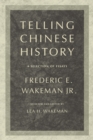 Image for Telling Chinese History