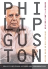 Image for Philip Guston  : collected writings, lectures, and conversations
