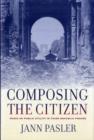 Image for Composing the Citizen