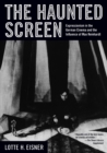 Image for The haunted screen  : expressionism in the German cinema and the influence of Max Reinhardt