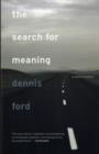 Image for The Search for Meaning